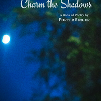 Charm the Shadows (Poetry E-Book)