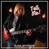 Tell Me - CD by Alisa Jefferson