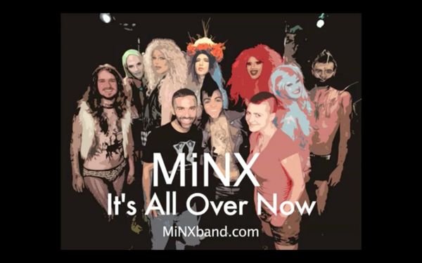 MiNX "It's All Over Now" Music Video featuring local performing Artists "The Bad Kids"