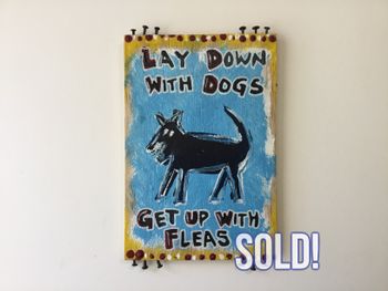 ‘Lay Down with Dogs’ - folk art on wooden panel with steel tack decoration
