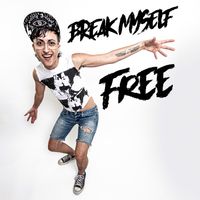 Break Myself Free (Single) by Shireen Amini