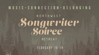 NW Songwriter Soiree Retreat (Staff Instructor)