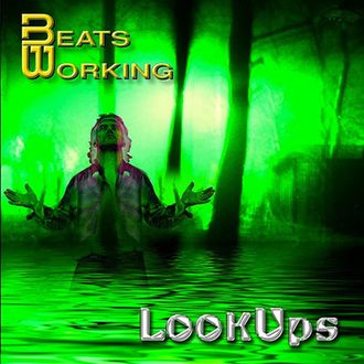 Beats Working - Look Ups - Album