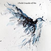 Child Inside of Me by Stewart McKie