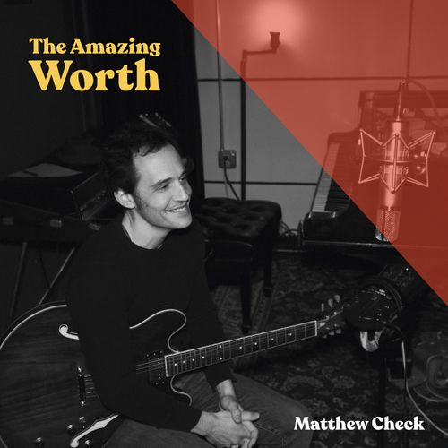 The Amazing Worth Matthew Check