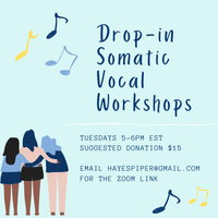 Drop-in Somatic Voice Workshop