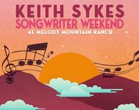 Keith Sykes Songwriter Weekend