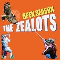 Open Season by The Zealots