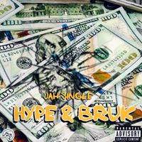 Hype bruck ( Clean ) by JAH Single