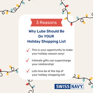 3 Reasons Why Lube Should Be On Your Holiday Shopping List
