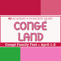 Conge` Family Fest @ Sacred Heart in New Orleans