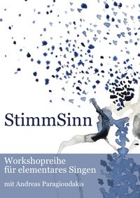 STIMMSINN: Workshop Bodywork, Breath & Voice