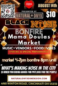 Black Noise Bonfire Market
