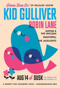 Songbird Sings Benefit with Kid Gulliver, Justine & the Unclean, Robin Lane, and Nightspell