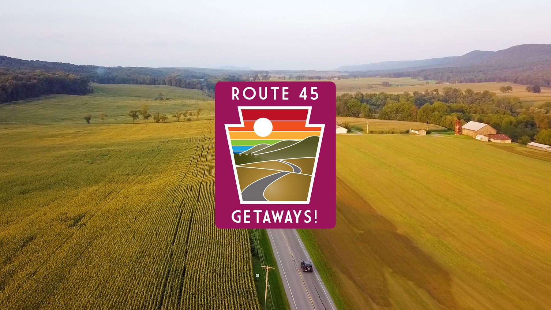 Route 45 Getaways!