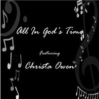 All In God's Time - Christa Owen
