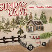 Smoky Mountain Christmas by SUNDAY DRIVE