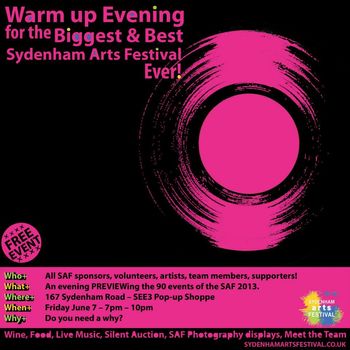 Warm up event for the Sydenham Arts Festival 2013
