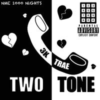 Two Tone  by 3ktrae