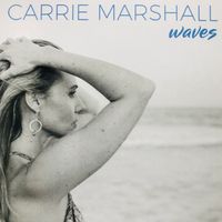 WAVES by Carrie Marshall