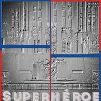 Superhéroe by Rey