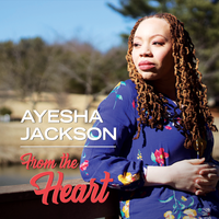 From the Heart by Ayesha Jackson