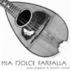 Mia Dolce Farfalla: CD