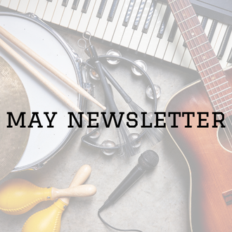 May Newsletter featuring Reasons To Start Voice Lessons, Student Spotlight Ashley, Refer A Friend Program and more...