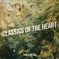Classics of the Heart by Paula Arlich