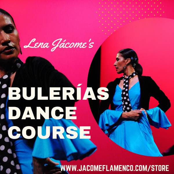 Bulerias Dance Course- Beginner/Advanced Beginner Level