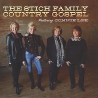 The Stich Family Country Gospel by Connie Lee