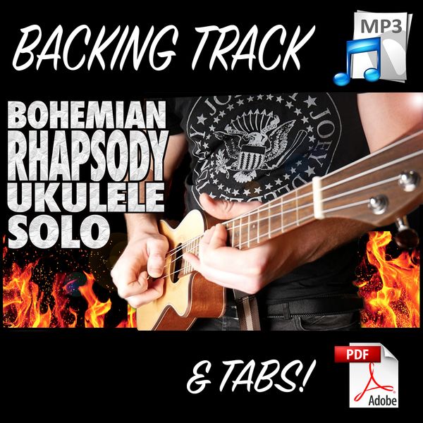Bohemian Rhapsody Ukulele Solo Tabs & Backing Track