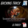 Sweet Child O Mine Acoustic Solo Tabs & Backing Track