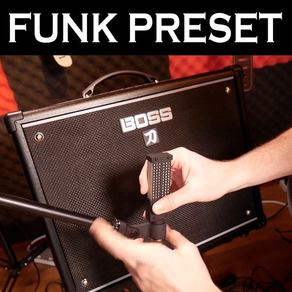 Funk Preset - Boss Katana