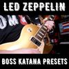 Led Zeppelin Boss Katana Preset