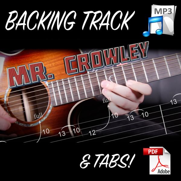 Mr. Crowley Acoustic Solo Arrangement PDF Tabs & Backing Track