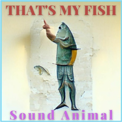 That's My Fish: Experimental album with XAW on guitar June 15 2023