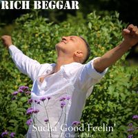 Sucha Good Feelin' Don-E Chuffed Mix by Rich Beggar