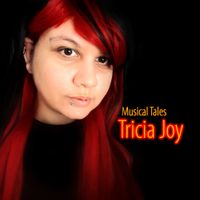 Musical Tales by Tricia Joy
