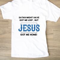Jesus Got Me Home T-Shirt
