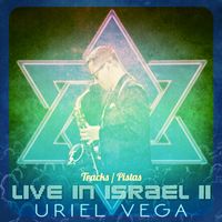 Live In Israel 2 (Tracks/ Pistas) by Uriel Vega