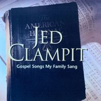 Gospel Songs My Family Sang by Jed Clampit