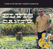 The Country Gentleman: Elvis Cantú