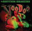 The Rhythm Shakers "VooDoo"