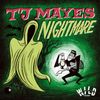 Nightmare: TJ Mayes - 45"