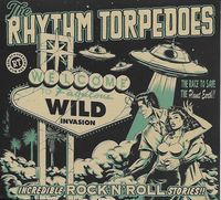 Wild Invasion: The Rhythm Torpedoes