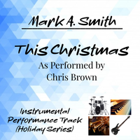 THIS CHRISTMAS INSTRUMENTAL by Mark A. Smith