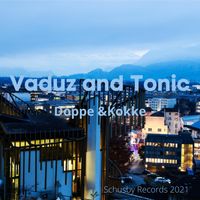 Vaduz and Tonic by Doppe & Kokke
