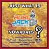 Just What Is Robo Jack Nowadays? EP: CD