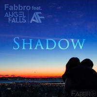 Shadow by Fabbro feat. Angel Falls